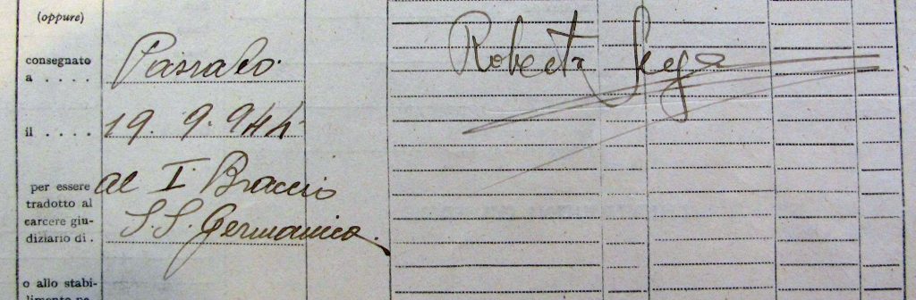 Scheda di Roberto Segre, Carceri &ldquo;Le Nuove&rdquo;: consegna al I Braccio S.S. Germanico